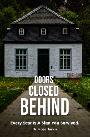 Behind Closed Doors