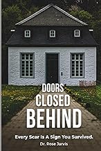 Behind Closed Doors